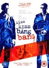 Kiss Kiss Bang Bang (2005)4.jpg